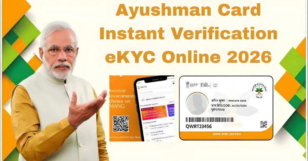 Ayushman Card Instant Verification eKYC Online 2026
