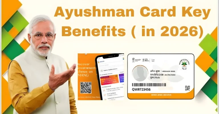 Ayushman Card Key Benefits ( in 2026)