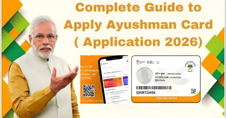 Complete Guide to Apply Ayushman Card ( Application 2026)
