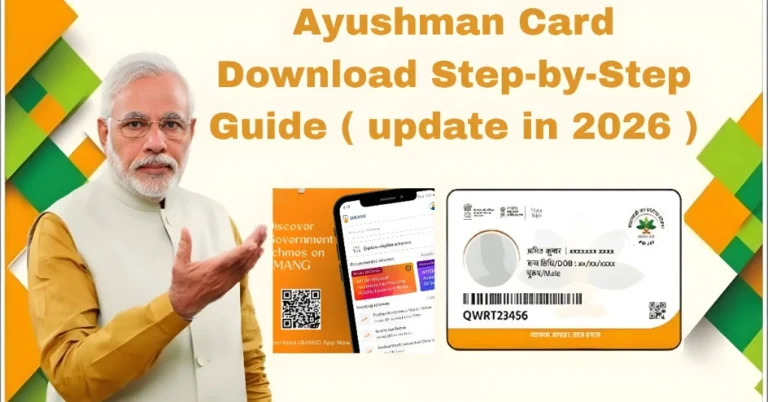 Ayushman Card Download Step-by-Step Guide ( update in 2026 )