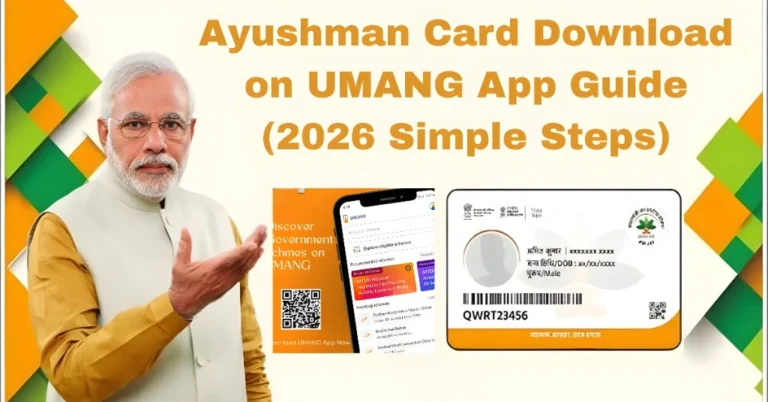 Ayushman Card Download on UMANG App Guide (2026 Simple Steps)