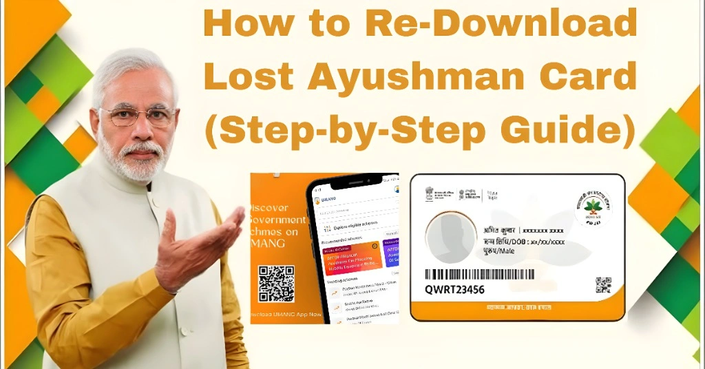 How to Re-Download Lost Ayushman Card (Step-by-Step Guide)